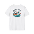 Paddle More Worry Less T-Shirt