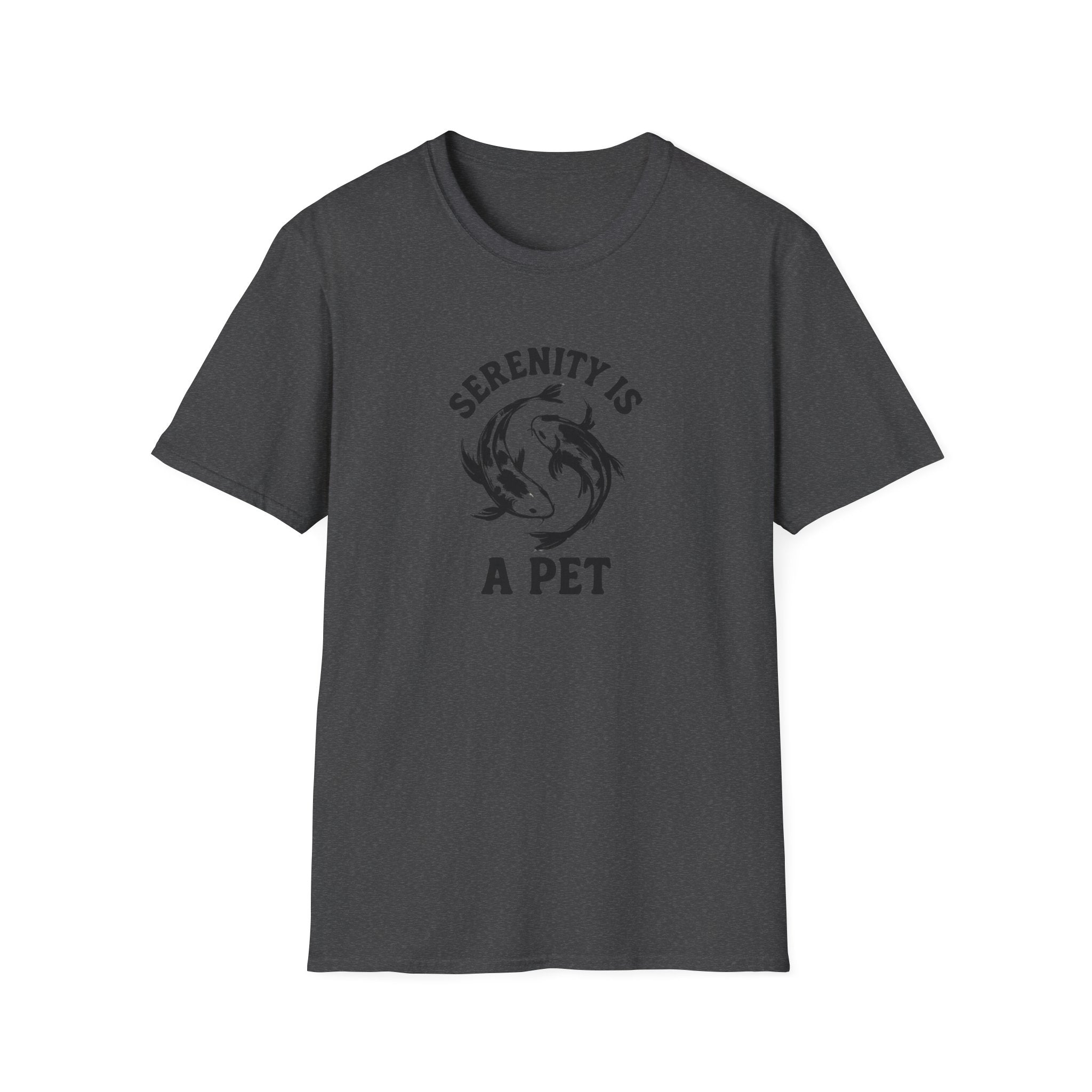 Serenity Is A Pet T-Shirt