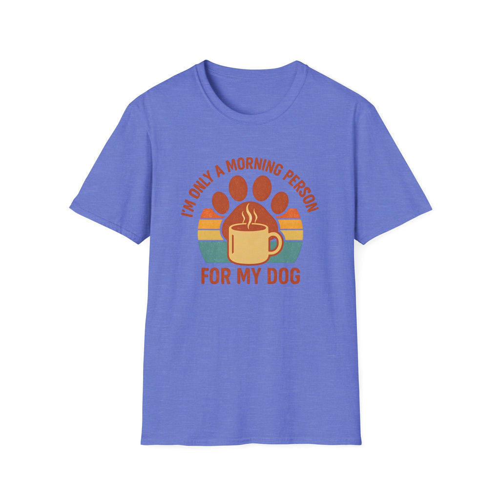 Dog Morning Coffee Mug T-Shirt