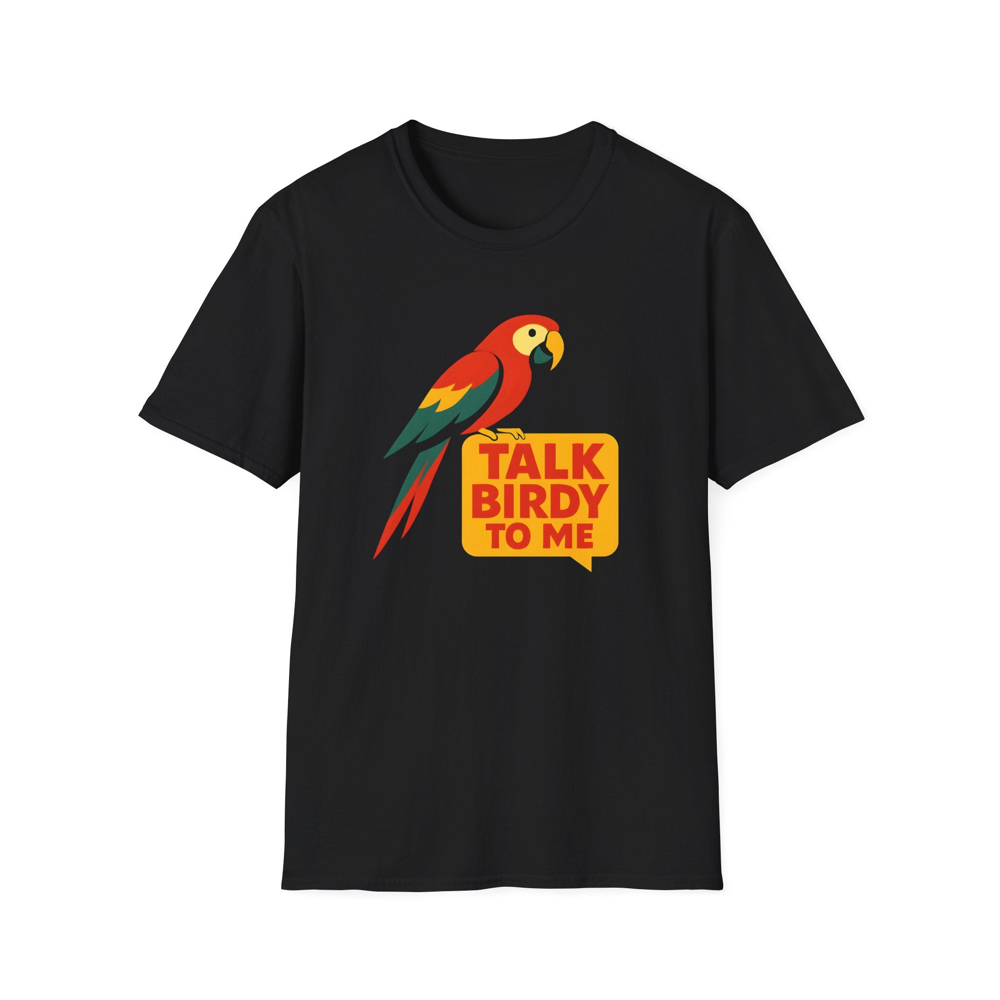 Talk Birdy To Me T-Shirt