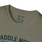 Paddle More Worry Less T-Shirt