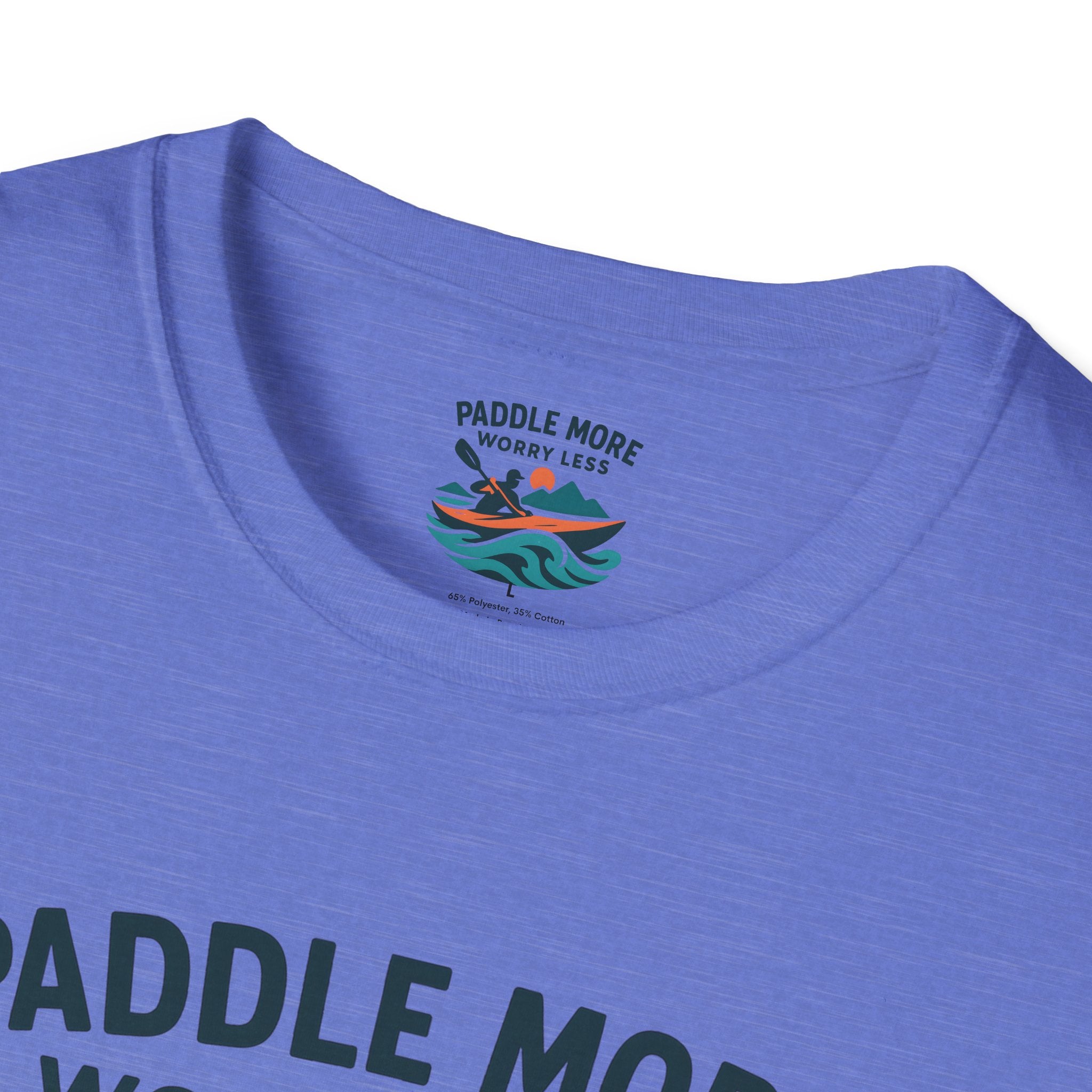 Paddle More Worry Less T-Shirt