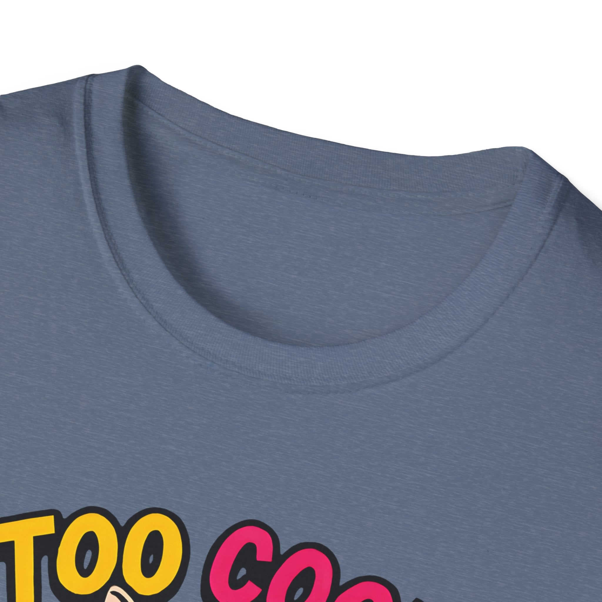 Too Cool For Fur T-Shirt
