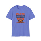 Warning: Dog Talk T-Shirt